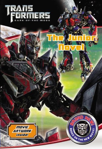Transformers: Dark of the Moon: The Junior Novel