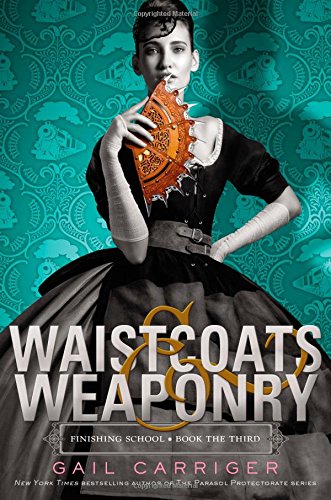 Waistcoats & Weaponry book cover