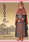 A Bride's Story, Volume 3