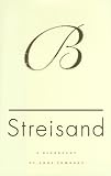 Streisand A Biography