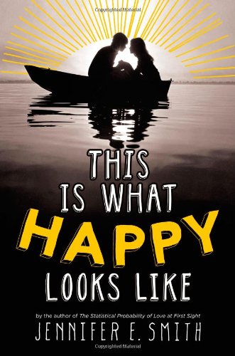 This Is What Happy Looks Like book cover