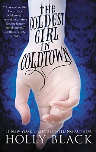 The Coldest Girl in Coldtown book cover