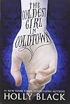 The Coldest Girl in Coldtown