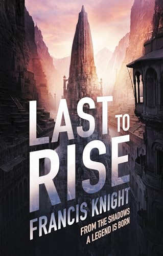 Cover of Last to Rise