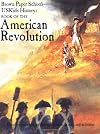USKids History: Book of the American Revolution (Brown Paper School Uskids History)