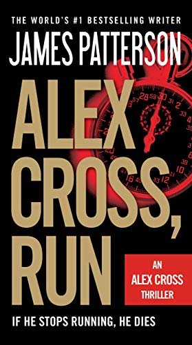 Alex Cross, Run by Patterson, James