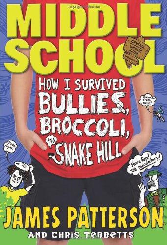 How I Survived Bullies, Broccoli, and Snake Hill (With: Chris Tebbetts) cover