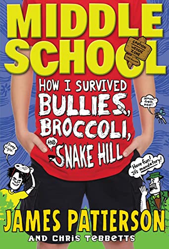 How I Survived Bullies, Broccoli, and Snake Hill book cover