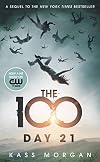The 100: Day 21