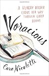 Voracious: A Hungry Reader Cooks Her Way through Great Books