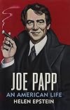 Joe Papp: An American Life