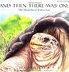 And Then There Was One: The Mysteries of Extinction (Sierra Club Books)