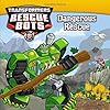 Transformers Rescue Bots: Dangerous Rescue