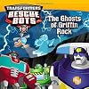 Transformers: Rescue Bots: The Ghosts of Griffin Rock