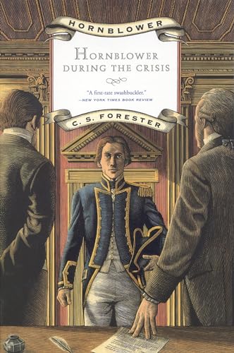 Hornblower During The Crisis / Hornblower And The Crisis book cover