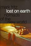 Lost on Earth: Nomads of the New World
