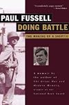 Doing Battle: The Making of a Skeptic