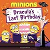Minions: Dracula's Last Birthday