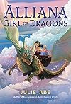 Alliana, Girl of Dragons