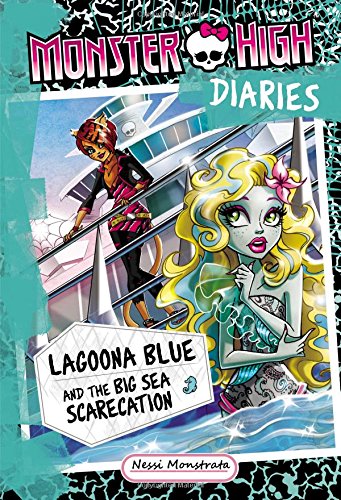 Cover of Lagoona Blue and the Big Sea Scarecation