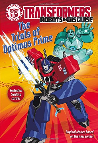 Cover of The Trials of Optimus Prime