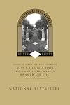 Philistines at the Hedgerow: Passion and Property in the Hamptons