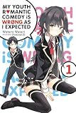 My Youth Romantic Comedy Is Wrong, As I Expected, Vol. 1