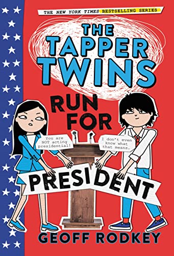 The Tapper Twins Run for President book cover