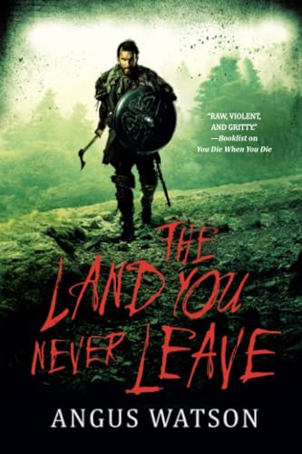 The Land You Never Leave book cover