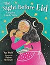 The Night Before Eid: A Muslim Family Story