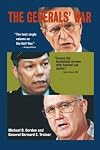 The Generals' War : The Inside Story of the Conflict in the Gulf