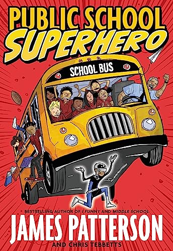 Public School Superhero (With: Chris Tebbetts) cover