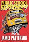 Public School Superhero