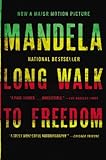 Long walk to freedom: the autobiography of nelson mandela