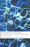 The Search for Superstrings, Symmetry, and the Theory of Everything