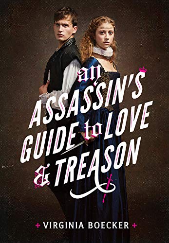 Cover of Assassin's Guide to Love and Treason