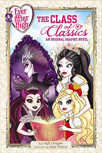 Class of Classics (By: Leigh Dragoon) cover
