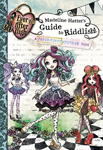 Madeline Hatter's Guide to Riddlish! book cover