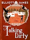 Talking Dirty