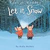 Toot & Puddle: Let it Snow