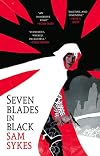 Seven Blades in Black