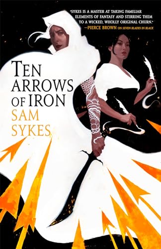 Ten Arrows of Iron book cover