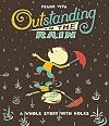 Outstanding in the Rain