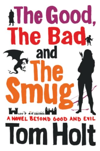 The Good, the Bad and the Smug