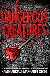 Dangerous Creatures