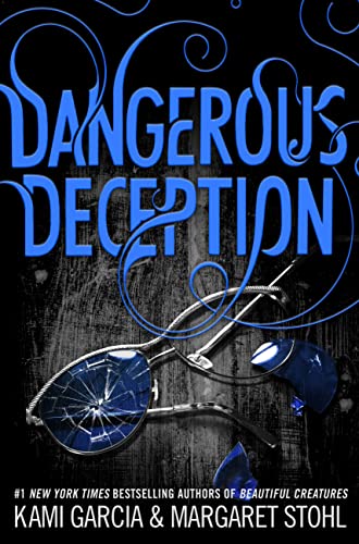 Dangerous Deception (With: Kami Garcia) cover