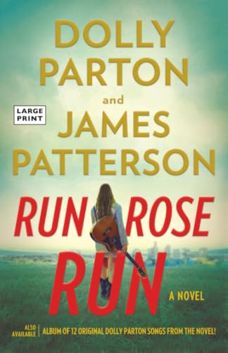 Run, Rose, Run by Parton, Dolly