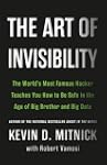 The Art of Invisibility