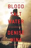 Blood, Salt, Water