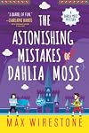 The Astonishing Mistakes of Dahlia Moss